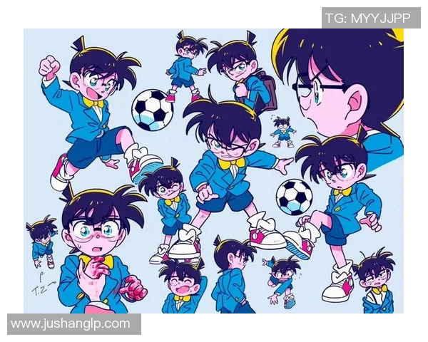 柯南中的足球明星原型揭秘与现实球星的精彩对比分析